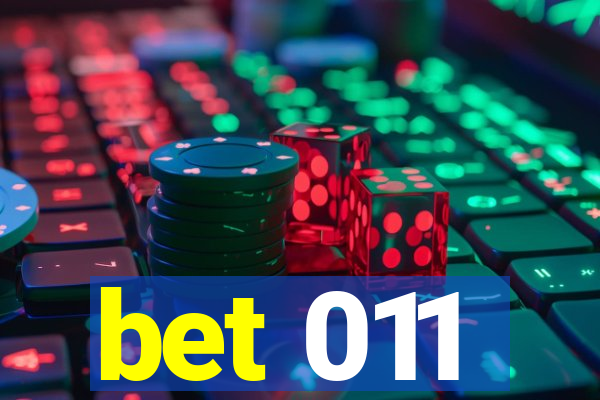 bet 011